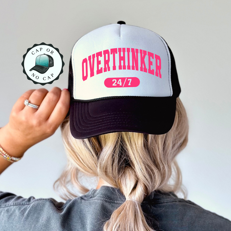 Overthinker Foam Trucker Hat
