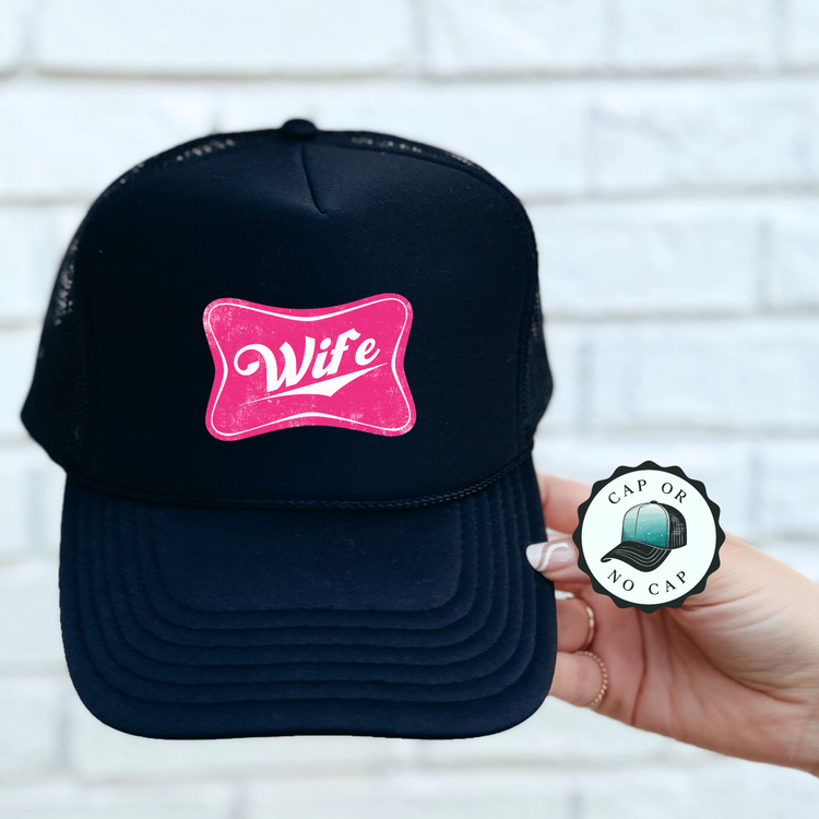 Wife Foam Trucker Hat