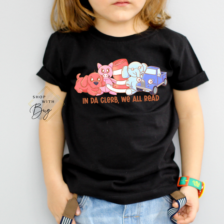 In Da Clerb We all Read Kids Unisex Shirt