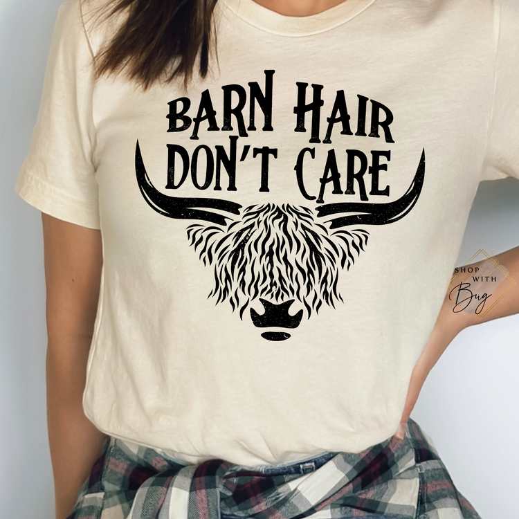 Barn Hair Don't Care Shirt