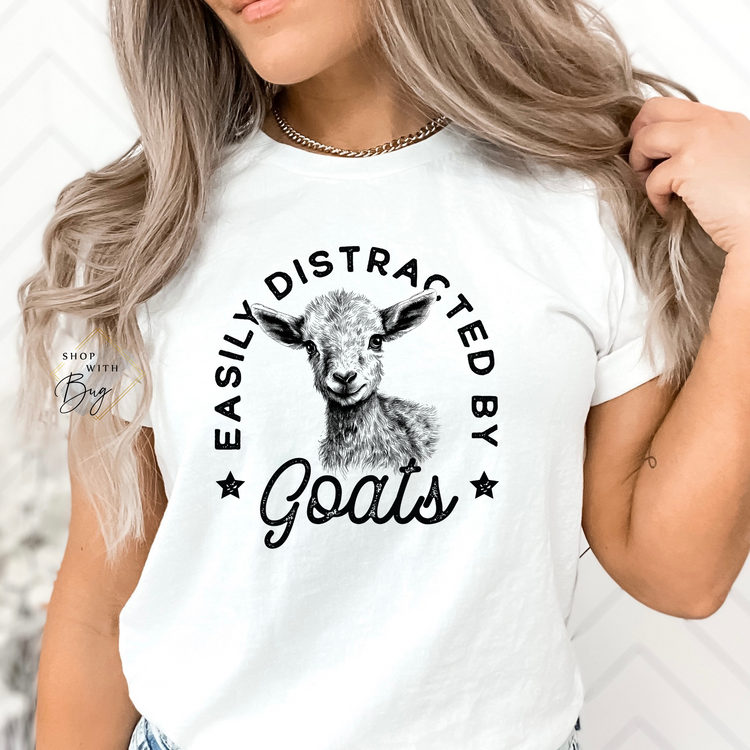 Easily Distracted By Goats Shirt
