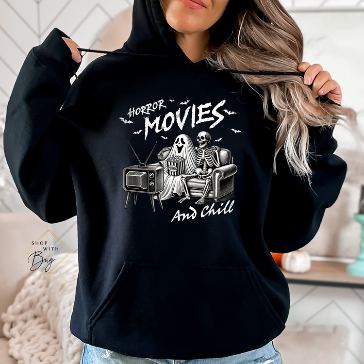 Horror Movies and Chill Hoodie Or CrewNeck