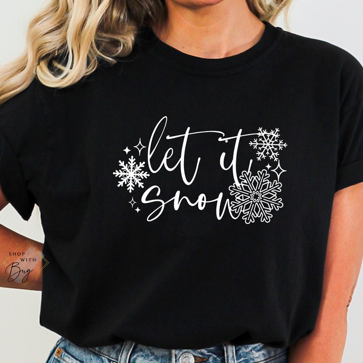 Let It Snow Adult Shirt