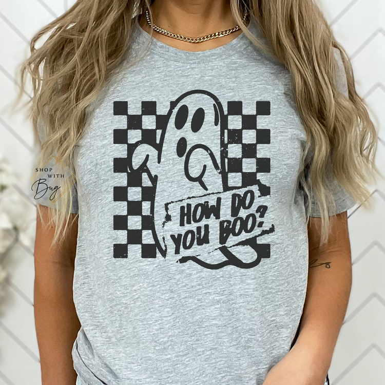 How Do you Boo Short Sleeve Shirt