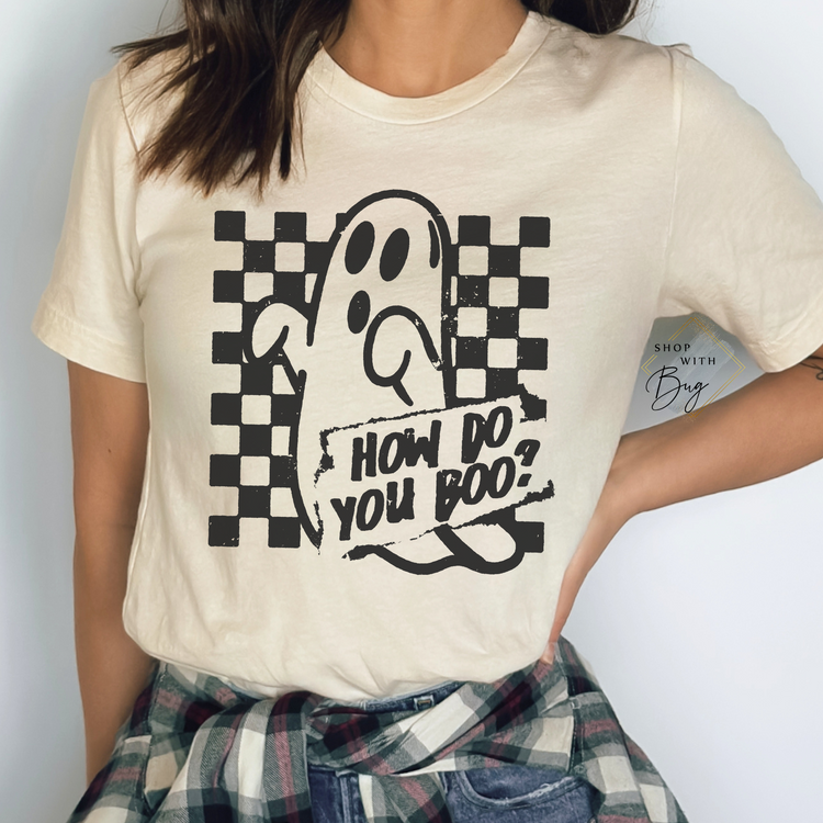 How Do you Boo Short Sleeve Shirt