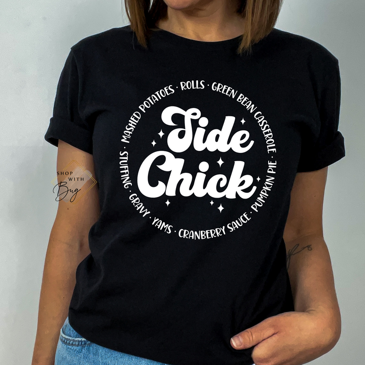 Side Chick Thanksgiving Short Sleeve Shirt
