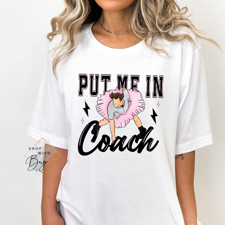 Put me in Coach Adult Unisex T-Shirt/Sweater