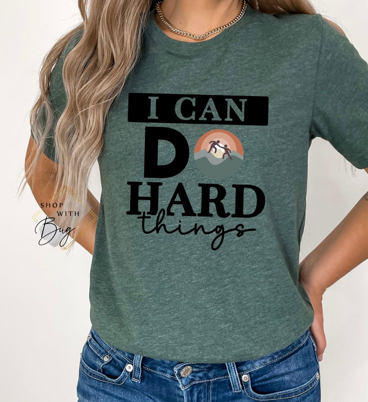 Aspire I Can Do Hard Things Adult Shirt