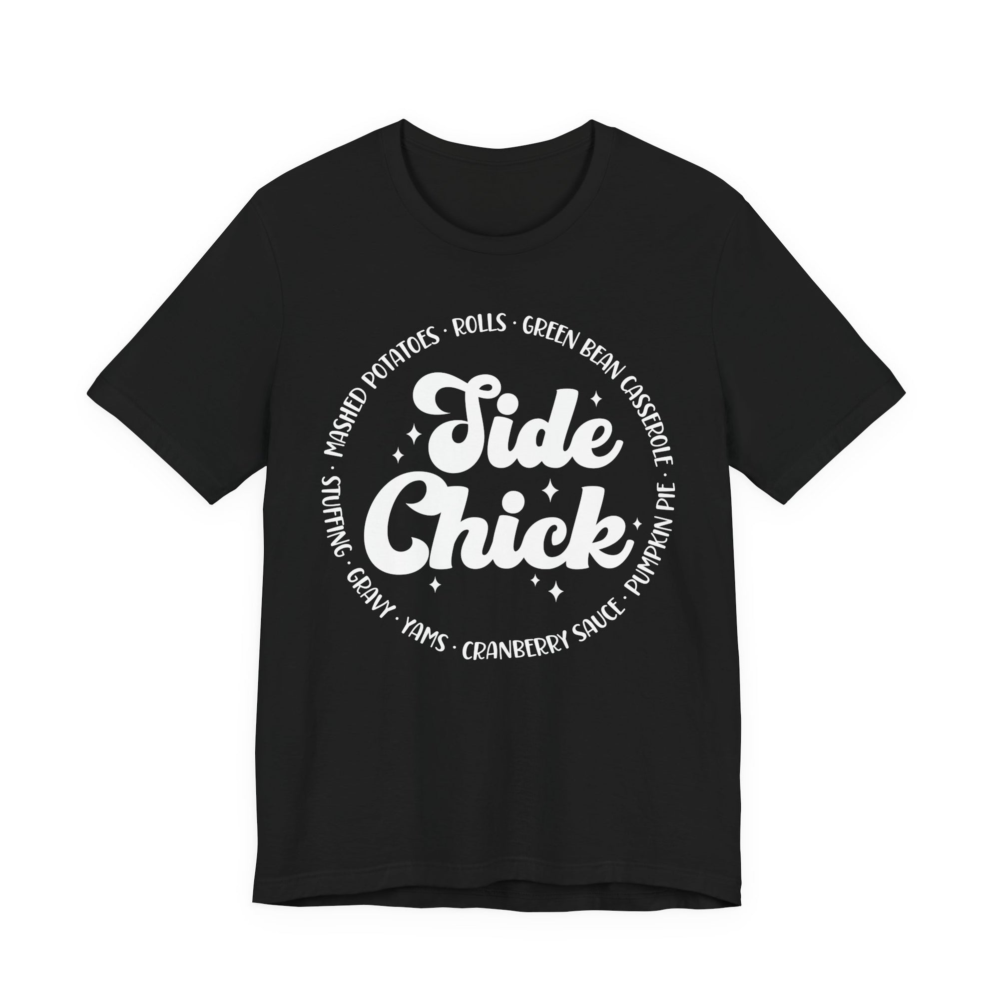 Side Chick Thanksgiving Womens T-Shirt
