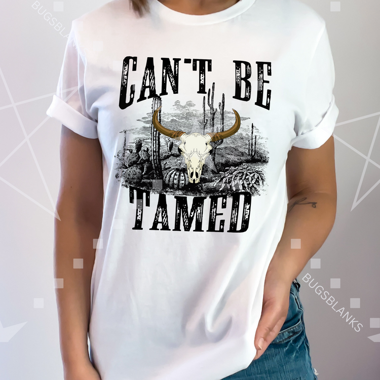 Cant Be Tamed Shirt