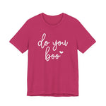 Do You Boo T-Shirt