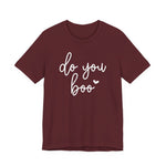 Do You Boo T-Shirt
