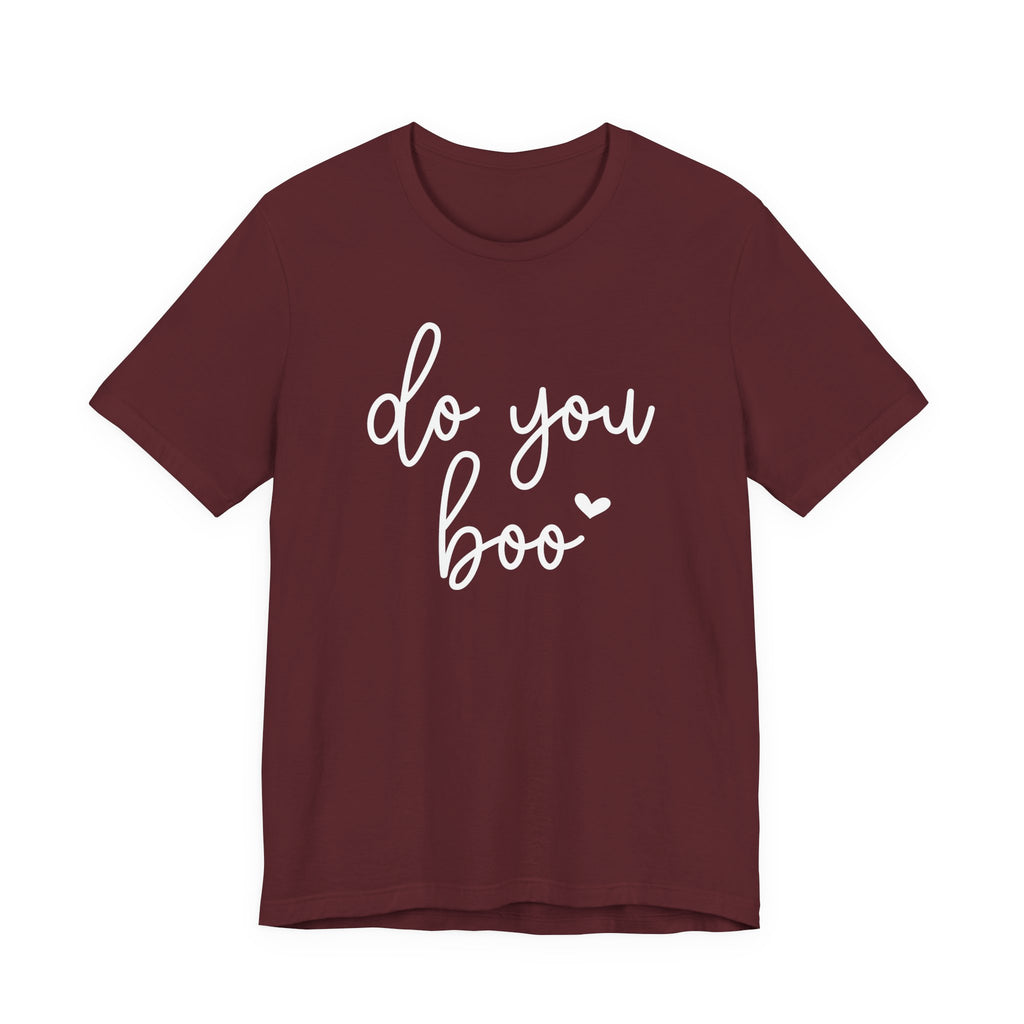 Do You Boo T-Shirt