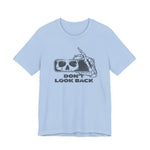 Dont Look Back Halloween T-Shirt