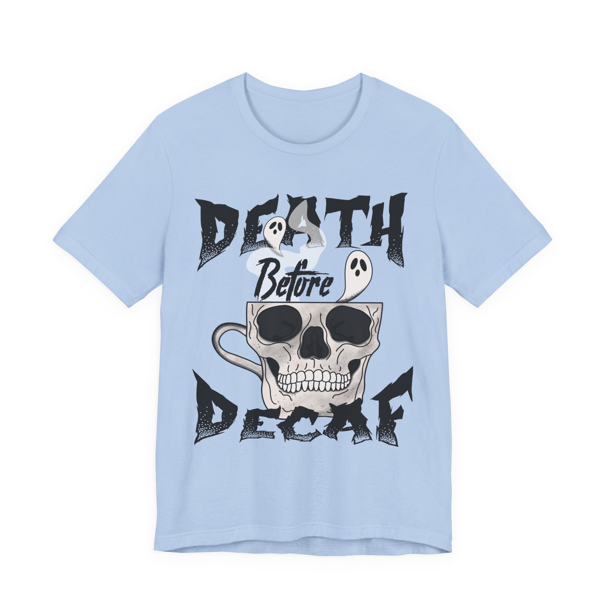 Death Before Decaf Halloween T-Shirt
