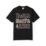 Thankful, Grateful, Blessed T-Shirt Comfort Color For Women