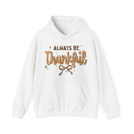 Thankful Hoodie, Thanksgiving Hoodie, Trendy Thankful Hoodie, Women's Fall Gift, Give Thanks Grateful ShirtHooded Sweatshirt