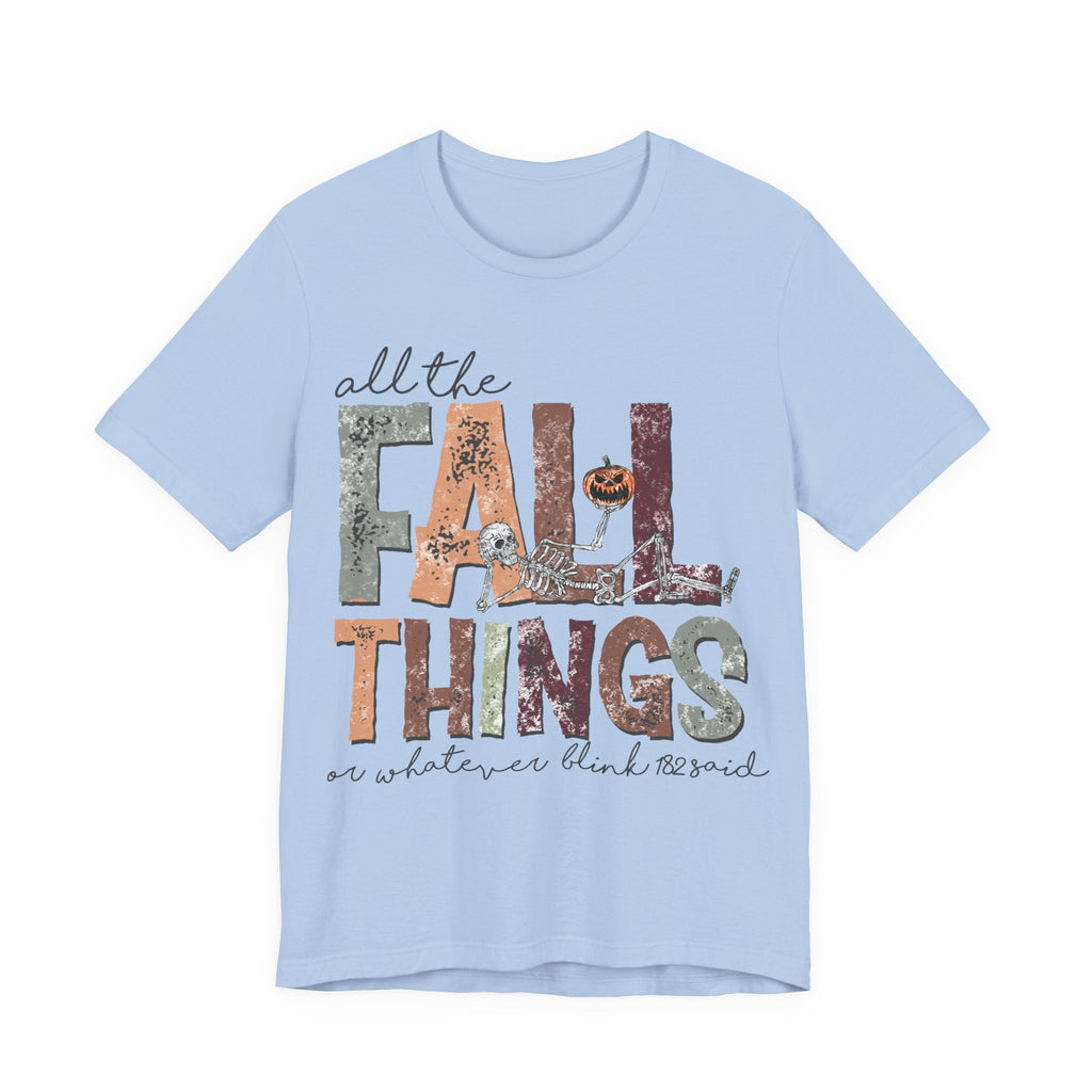 All The Fall Things Halloween T-Shirt