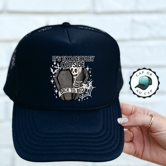 Too Peoply Outside Foam Trucker Hat