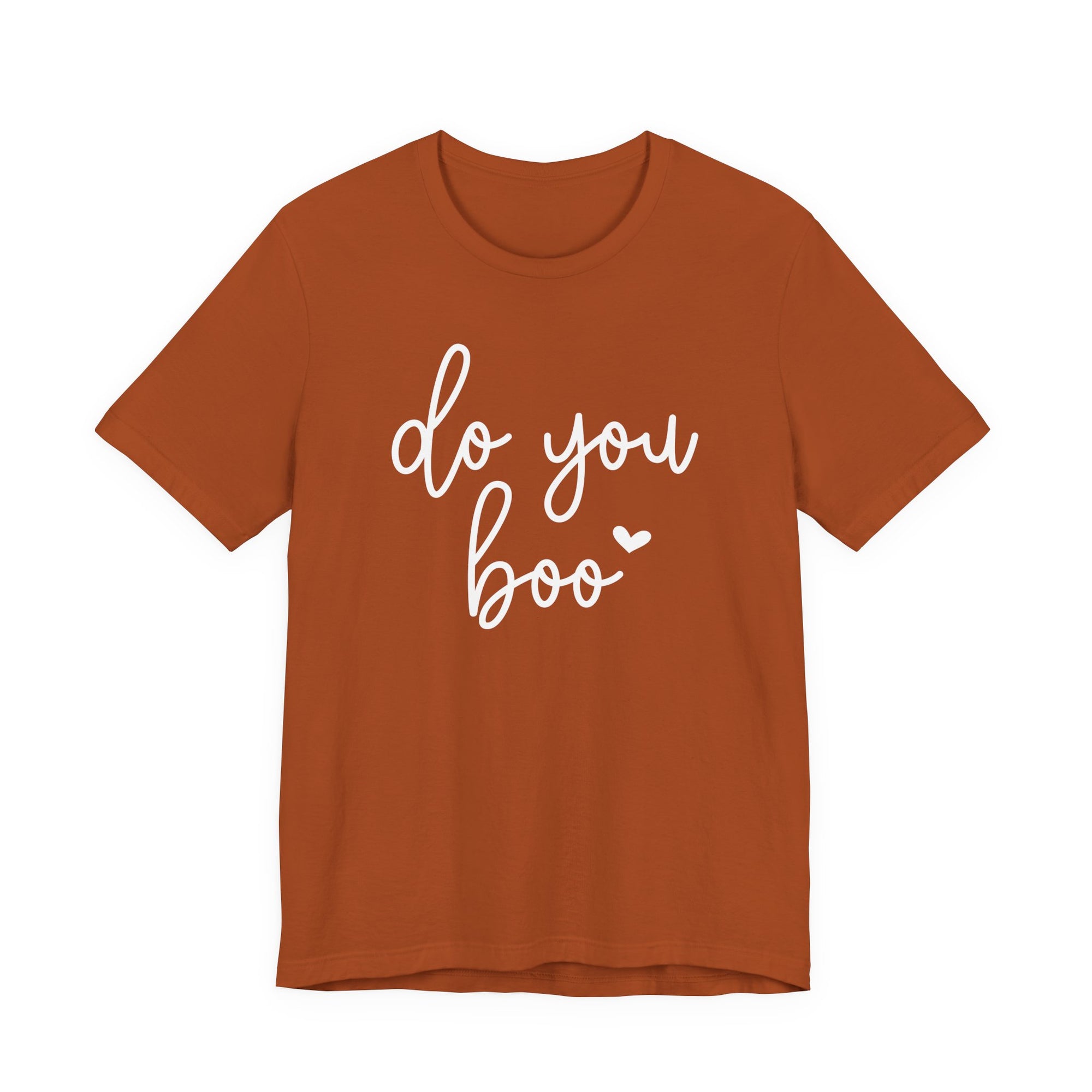 Do You Boo T-Shirt