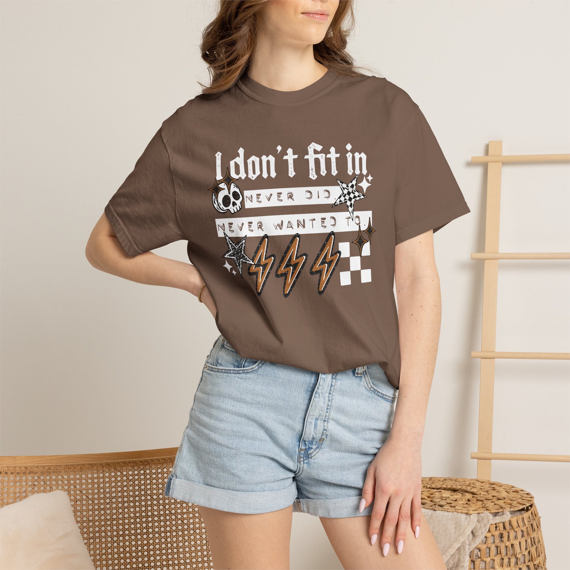 I Don’t Fit In Never Did And Never Wanted To Comfort Tee