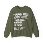 Fall Themed Funny Sweatshirt