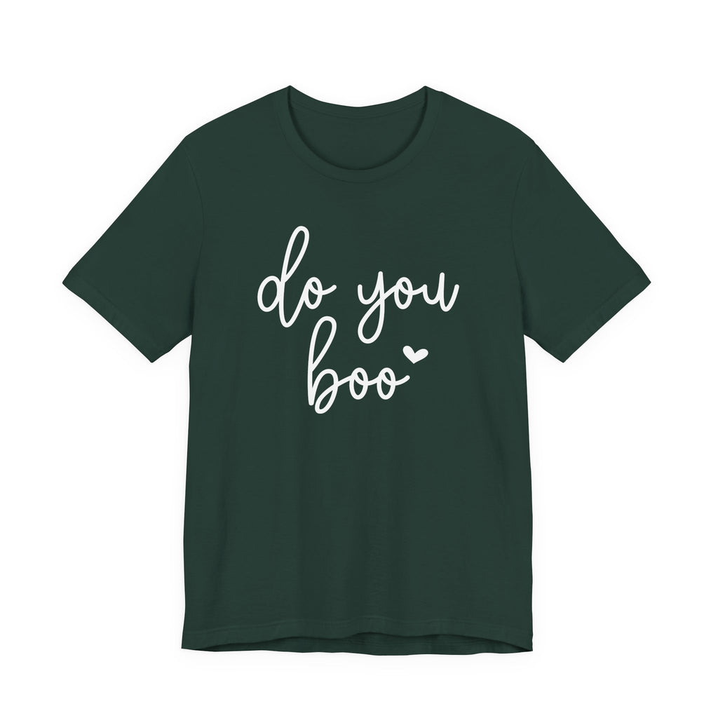 Do You Boo T-Shirt