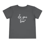 Do You Boo Halloween Toddler Short Sleeve Tee