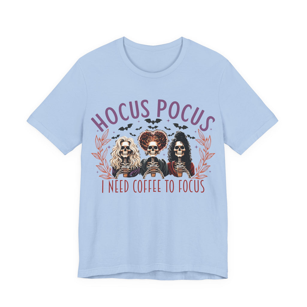 Pocus I need Coffee to Focus Halloween T-Shirt