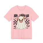 Mean I Mean Boo T-Shirt