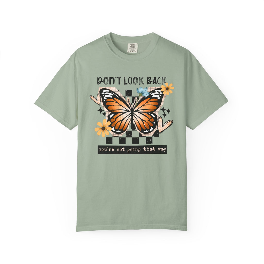 Don’t Look Back Comfort Tee