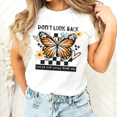 Don’t Look Back Comfort Tee