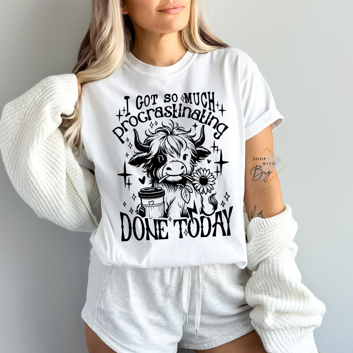 I Got So Much Procrastinating Done Today Comfort Colors Shirt