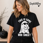 This Is Some Boo Sheet Shirt
