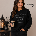 H Pocus Necesito Cafecito to Focus Sweatshirt