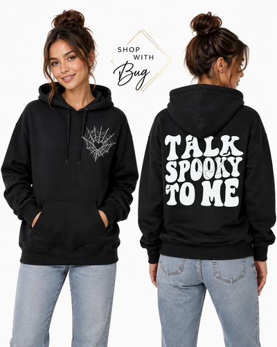 Talk Spooky to Me Hooded Sweatshirt