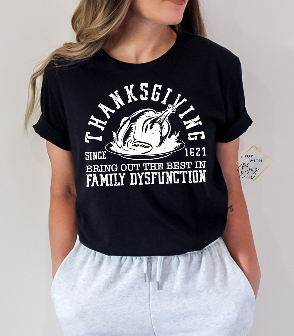 Thanksgiving Bring out the Best in Family Dysfunction Halloween Womens T-Shirt