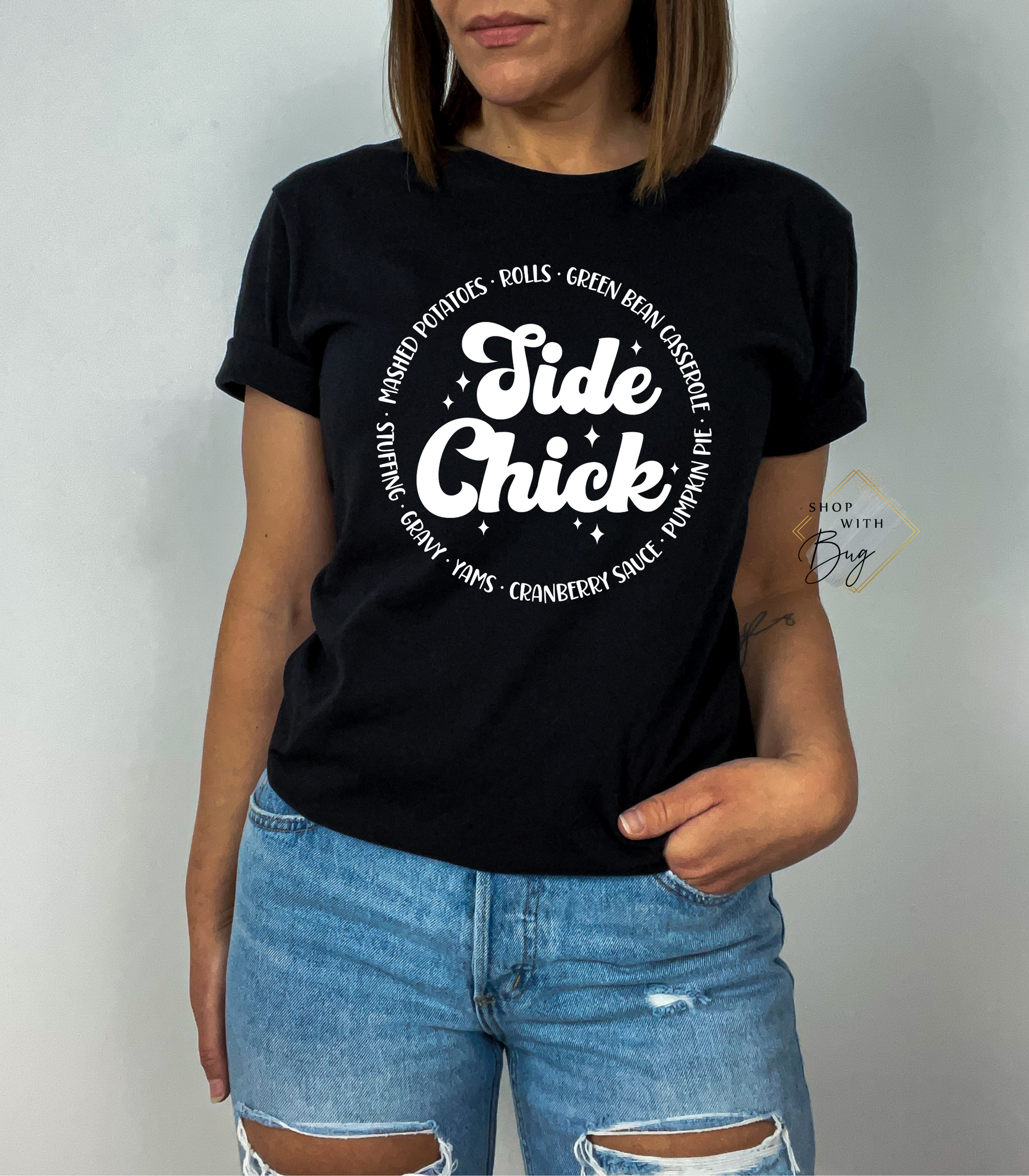 Side Chick Thanksgiving Womens T-Shirt