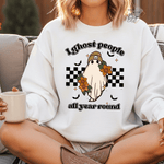 I Ghost People All Year Long Sweatshirt