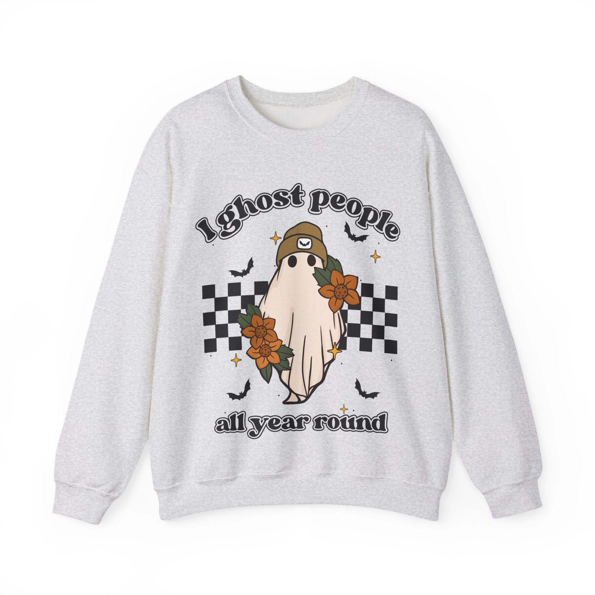 I Ghost People All Year Long Sweatshirt
