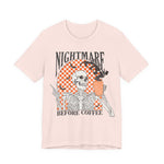 Nightmare Before Coffee Womens T-Shirt