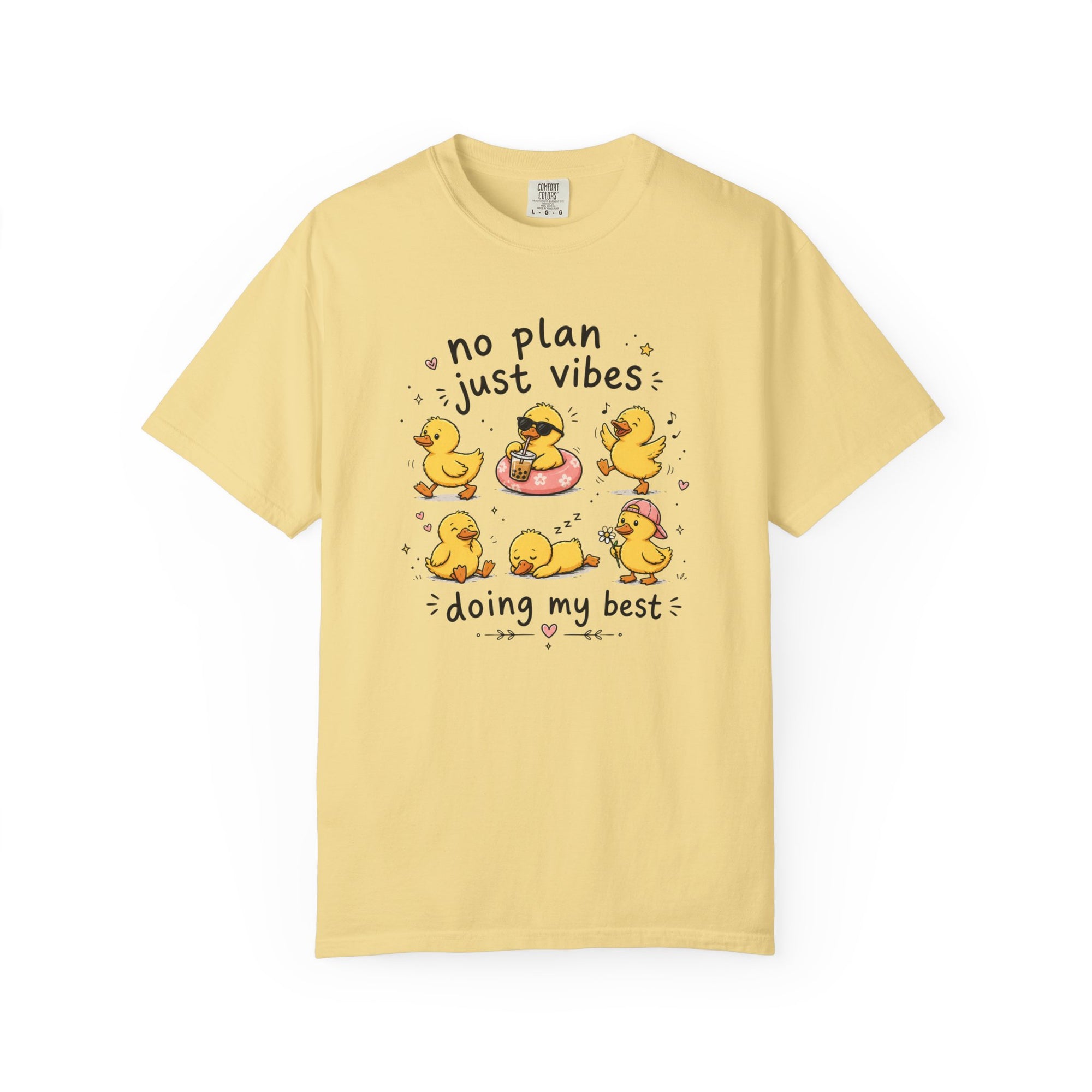 No Plans Just Vibes Comfort Colors Shirt