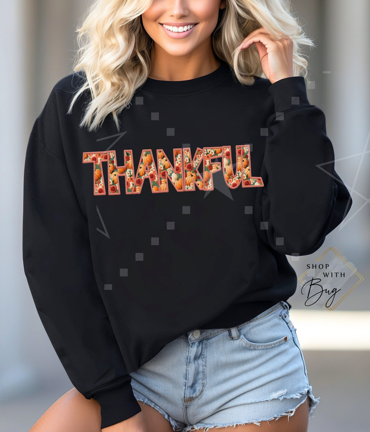 Thankful Thanksgiving Sweater or Hoodie