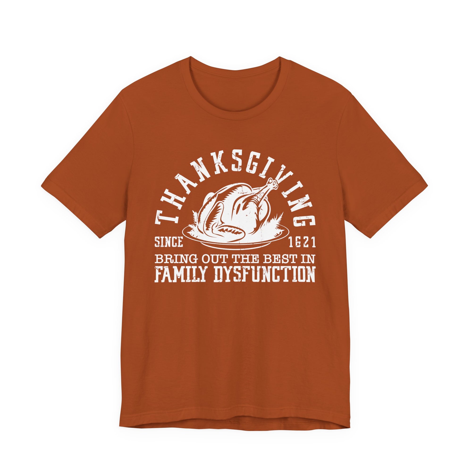 Thanksgiving Bring out the Best in Family Dysfunction Halloween Womens T-Shirt