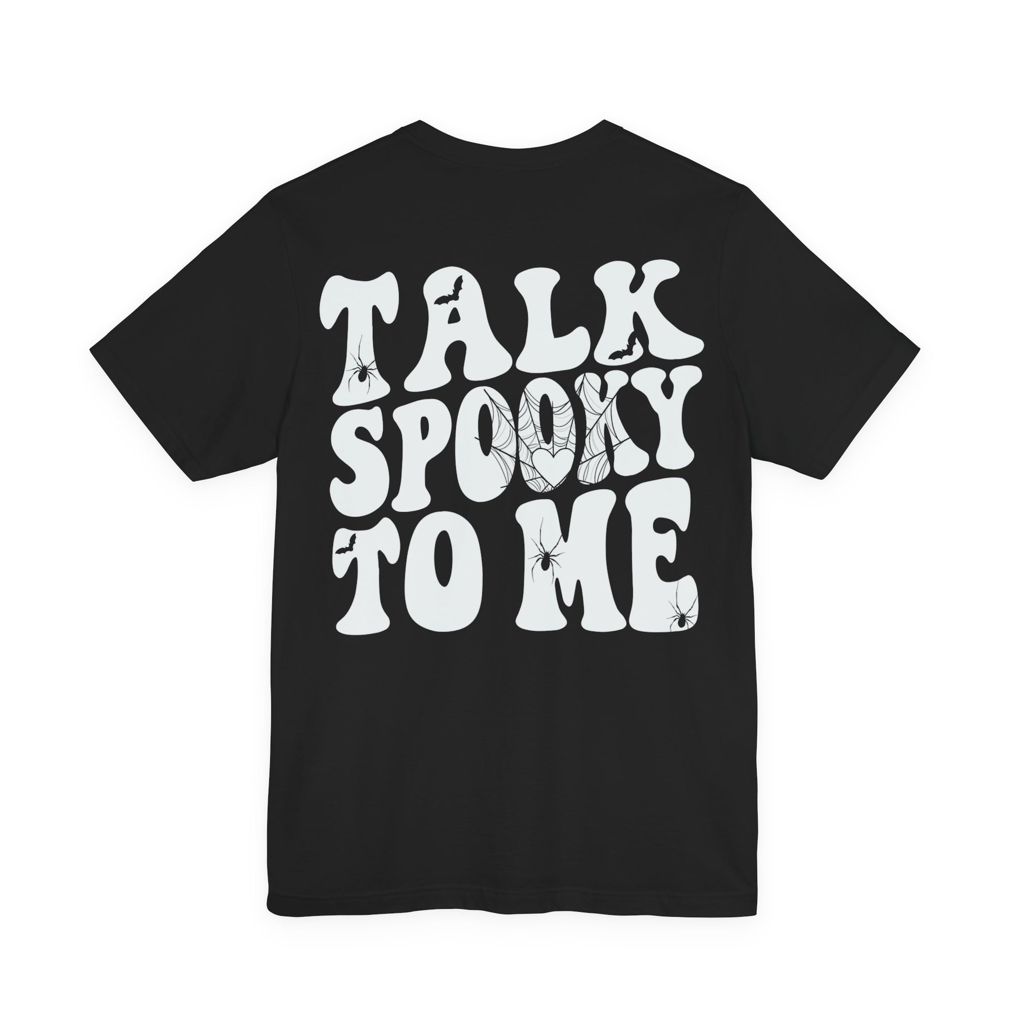 Talk Spooky To Me T-Shirt