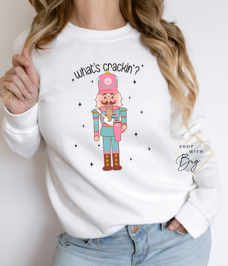 What’s Crackin CrewNeck or Hoodie