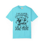I Got So Much Procrastinating Done Today Comfort Colors Shirt