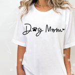Dog Mom Adult Shirt
