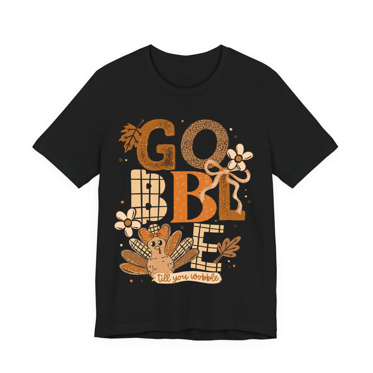 Gobble Till You Wobble Unisex T-Shirt