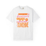 Create Your Own Sunshine Comfort Tee